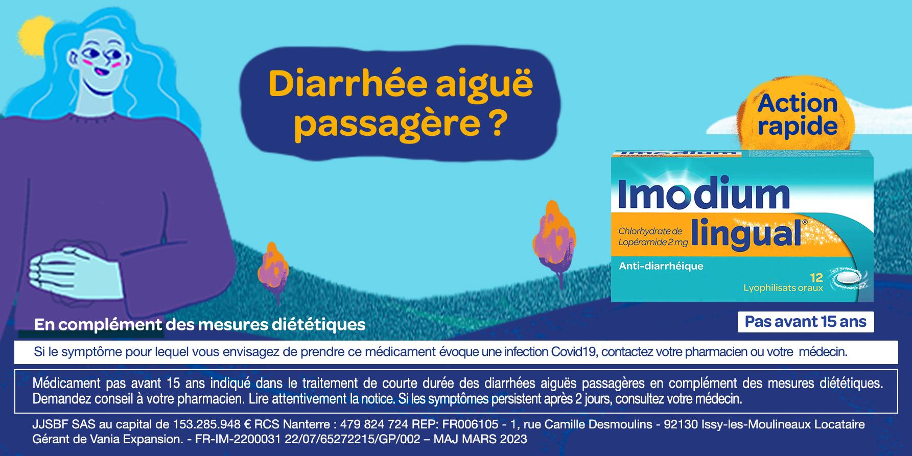 Diarrhée aïgue passagère : Immodium lingual